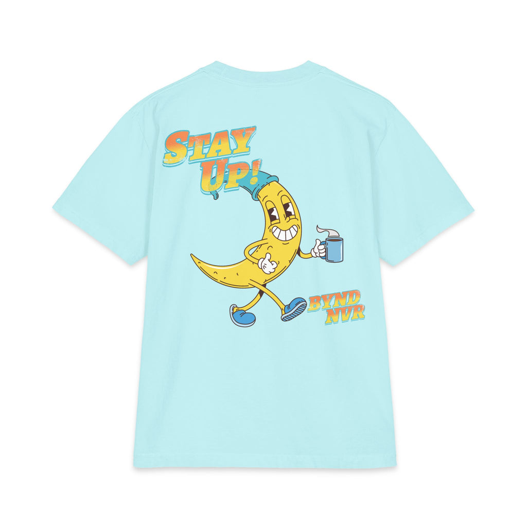 Stay Up—Tee
